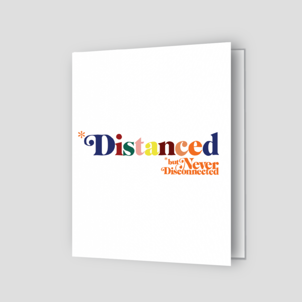 Distanced Greeting Card