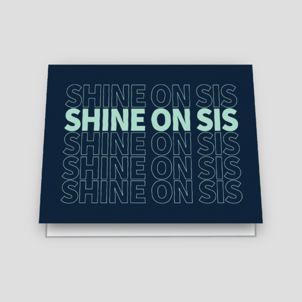 shine on sis greeting card navy and teal